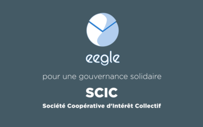 Pourquoi ce choix de la SCIC pour EEGLE ?